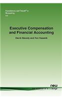 Executive Compensation and Financial Accounting