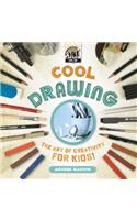 Cool Drawing: The Art of Creativity for Kids