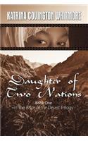 Daughter of Two Nations