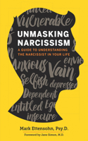 Unmasking Narcissism