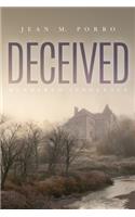 Deceived