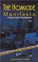 Homicide Manifesto