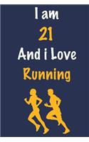 I am 21 And i Love Running