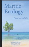 Marine Ecology for the Non-Ecologist