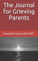 Journal for Grieving Parents