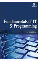 FUNDAMENTALS OF IT & PROGRAMMING