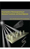 ENCYCLOPEDIA OF NANOENGINEERING OF STRUCTURAL, FUNCTIONAL AND SMART MATERIALS, 3 VOLUME SET