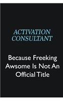 Activation Consultant Because Freeking Awsome is not an official title: Writing careers journals and notebook. A way towards enhancement