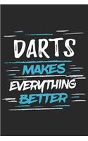 Darts Makes Everything Better