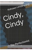 Cindy, Cindy