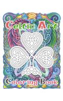 Celtic Art Coloring Book: Celtic Art and Mandalas Coloring Book fir Stress Relief and Relaxation