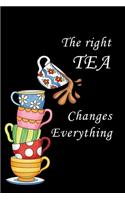 The Right Tea Changes Everything