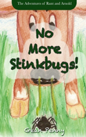 No More Stinkbugs!