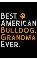 Best American Bulldog Grandma Ever