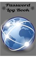 Password Log Book: Password Log Book and Internet Password Organizer - Logbook To Protect Username, Login, Password and notes from your important Internet Sites.