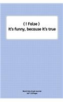 It's funny, because it's true