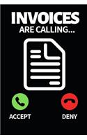 Invoices Are Calling...