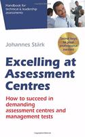 Excelling at Assessment Centres