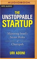 The Unstoppable Startup