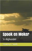 Spook En Moker