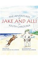 Adventures of Jake and Alli in South Carolina