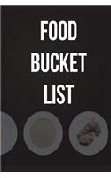 Food Bucket List: Journal Foodie, Amus-Bouche, Small Plates Tapa, Gift for a Top Chef Recipes, and Meals