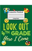 Look Out 4th Grade Here I Come