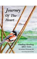 Journey of the Heart: Working Through the Pain of Losing a Loved One