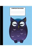 Owl Composition Book: Owl Composition Notebook. 132 Pages Wide Ruled 7.5x9.25". Owl Notebook