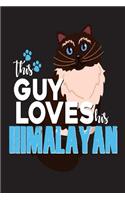 This Guy Loves His Himalayan