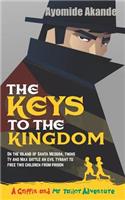 The Keys to the Kingdom