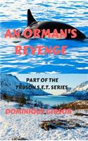 Orman's Revenge