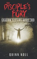 Disciple's Fury