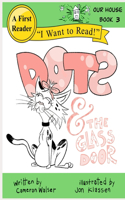 Dots and the Glass Door