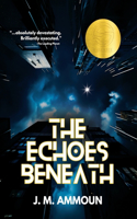 Echoes Beneath
