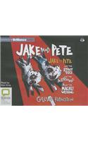 Jake and Pete