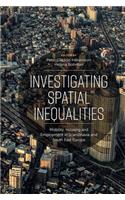 Investigating Spatial Inequalities