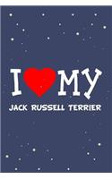 I Love My Jack Russell Terrier Dog Breed Journal Notebook: Blank Lined Ruled for Writing 6x9 110 Pages