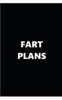 2019 Daily Planner Funny Theme Fart Plans Black White 384 Pages: 2019 Planners Calendars Organizers Datebooks Appointment Books Agendas
