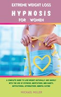 Extreme Weight Loss Hypnosis for Women