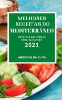 Melhores Receitas Do Mediterrâneo 2021