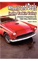 Wheels and Deals in the Yadkin Valley