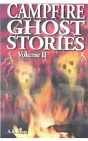 Campfire Ghost Stories