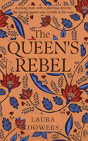 Queen's Rebel