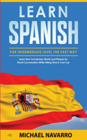 Learn Spanish for Intermediate Level the Fast Way
