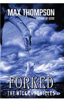 Forked