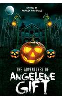 The Adventures of Angelene Gift