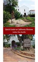 Quick Guide to California Missions