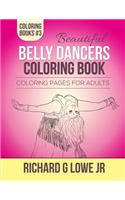 Beautiful Belly Dancers Coloring Book