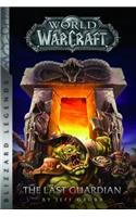 Warcraft: The Last Guardian